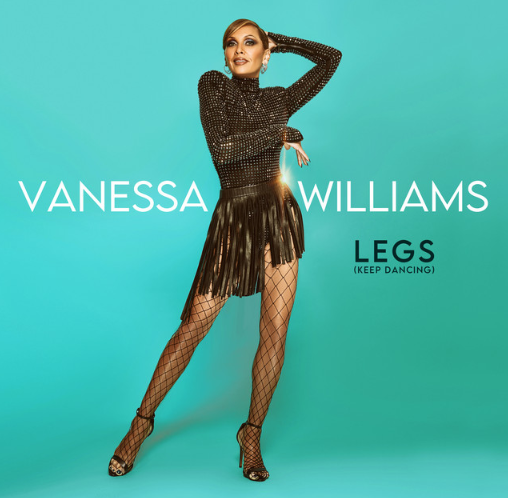 Vanessa Williams, "Legs (Keep Dancing)"